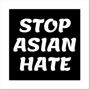 Stop Asian Hate Posters and Art